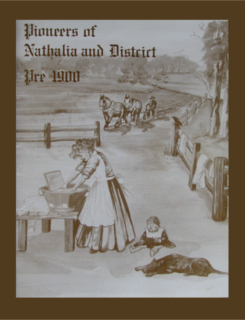 Book 1: Pioneers of Nathalia & District pre 1900